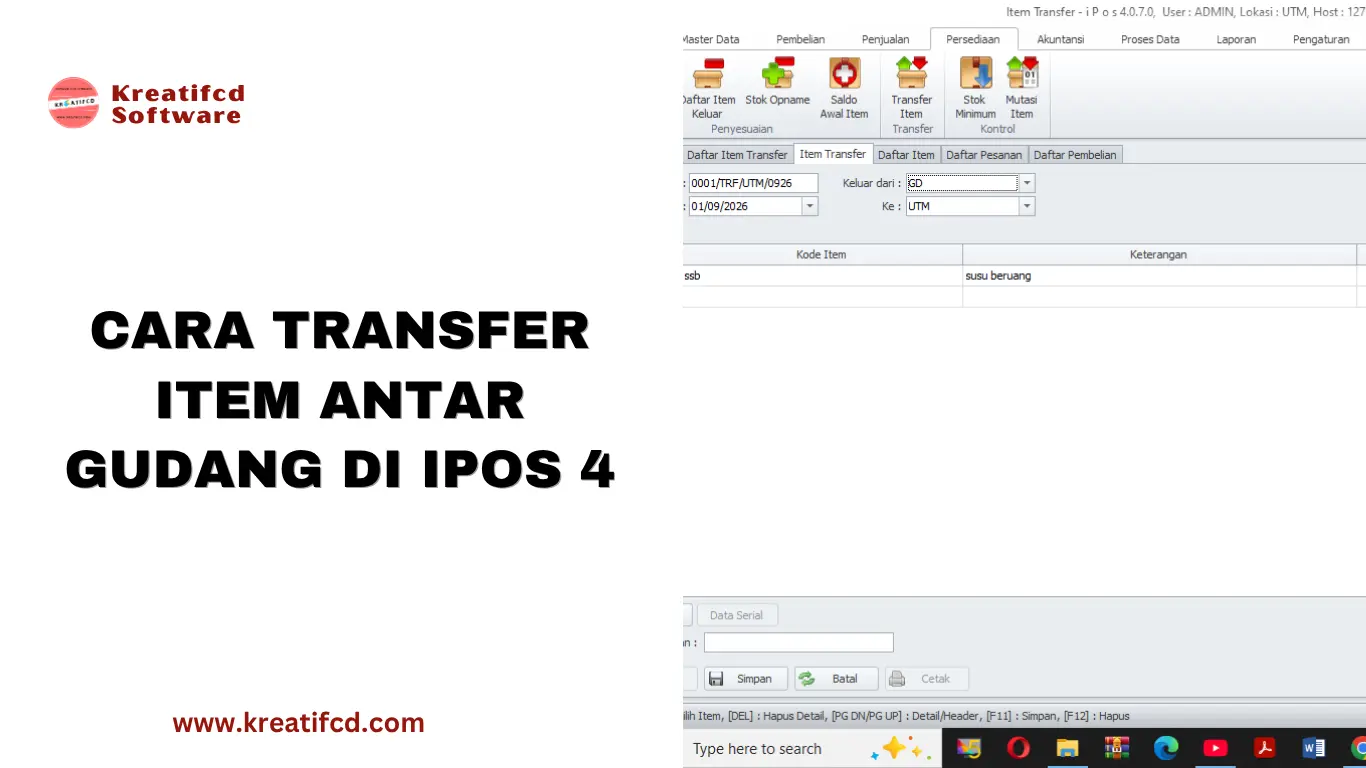 Cara Transfer Item Antar Gudang Di IPOS 4